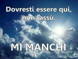 Mi Manchi Vorrei Averti Qui Ora Non Vorrei Dirti Mi Manchi Ma Vorrei Dirti Vengo A Prenderti Perche Dirti Mi Manchi Non Ca Italian Life Nostalgia Mamma