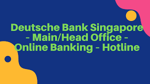 But for the basic bank account, deutsche bank charges €6.90 per month, irrespective of your for the 24 hours commerzbank helpline/hotline in english language phone support, click here. Deutsche Bank Singapore Main Head Office Online Banking Hotline Singapore Banks Guide
