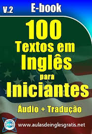 Baixar Os 100 Textos Em Ingles Para Iniciantes Com Audio Ingles Iniciantes Ingleses Textos Em Ingles