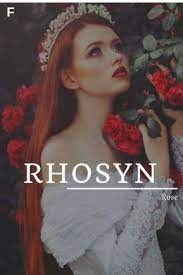 Rhosyn Meaning Rose Welsh Names R Baby Girl Names R Baby Names Female Names Whim Baby Girl Names Unique Strong Baby Names Welsh Names