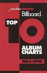 Billboard Top 10 Album Charts 1963 1998 Joel Whitburn