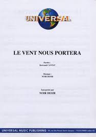 Pendant que la marйe monte et que chacun refait ses comptes j'emmиne au creux de mon ombre des poussiиres de toi. Partitions Cantat Bertrand Noir Desir Le Vent Nous Portera Piano Voix Et Guitare
