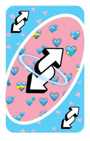 Uno Reverse Card Hearts In 2020 Cute Love Memes Cute Memes Aesthetic Memes