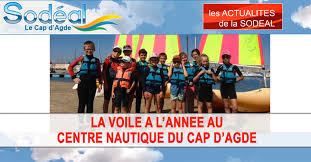 Cap D Agde La Voile A L Annee Au Centre Nautique Du Cap D Agde Herault Tribune