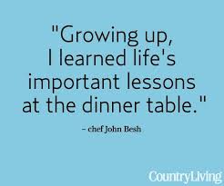 2 a life of excess is not a. Quotes About Family Dinner Table Pinterest Best Of Forever Quotes