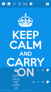 Download app ( 8.9 mb ). Keep Calm Generator For Android Apk Download