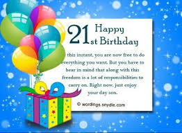 Birthday Wishes For 20 Year Old Son Son 21st Birthday 21st Birthday Wishes Happy 21st Birthday Wishes Birthday Wishes For Myself