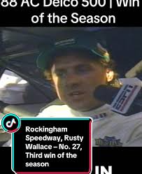 In October 1988 at Rockingham, Rusty Wallace put