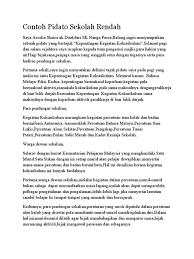 Winsted yang menunjukkan bahawa bahasa melayu telah digunakan sebagai bahasa perdagangan yang mengeratkan hubungan masyarakat yang berkunjung ke melaka ketika itu. Contoh Pidato Sekolah Rendah