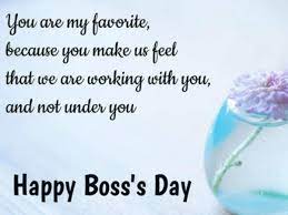 Boss's day is held on october 16th or closest week day each year and is a day for workers to show appreciation to management or their boss. Boss Day Wishes Happy Boss S Day 2020 Wishes Messages Quotes Images Facebook Whatsapp Status