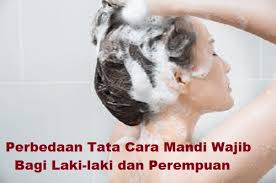 Mandi wajib harus dilakukan perempuan setelah selesai masa haid. Perbedaan Tata Cara Mandi Wajib Bagi Laki Laki Dan Perempuan Dunia Pendidikan