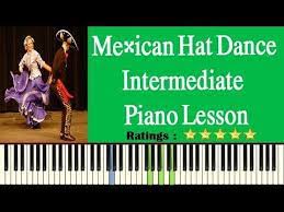 Mexican Hat Dance Intermediate Piano Tutorial Learn To Play Mexican Ha Piano Tutorial Piano Easy Piano Songs