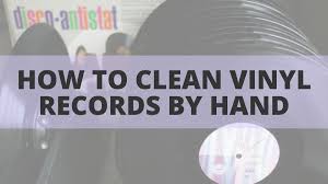 How does your record get contaminated? How To Clean Vinyl Records By Hand Step By Step