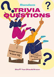 Please understand that our phone lines must be clear for urgent medical care needs. Random Trivia Questions A Random Trivia Questions And Answers Book Trivia Games With Family Friends Or Your Spouse Stuff You Should Know And Improve Your Iq Ebook Life Now This