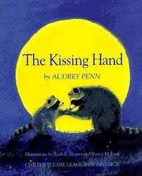 A Book A Month No Time For Flash Cards The Kissing Hand Books Kissing Hand Activities