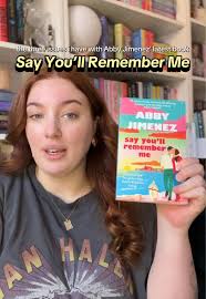 Abby Jiminex New Book Say Youll Remember Me