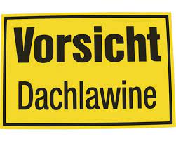 Die sogenannte gobd falle droht bei verwendung von vorlagen für word, excel & co. Schild Vorsicht Dachlawine 200x300 Mm Bei Hornbach Kaufen
