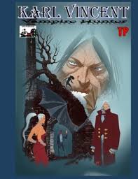 Karl Vincent: Vampire Hunter: Dracula... book by Kevin Given