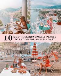 Restaurants tend to be busier in the summer months and open later as locals rarely sit down to eat before 9pm. The Most Instagrammable Places To Eat On The Amalfi Coast
