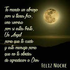 Pin De Mayte Cabrera En Noches Felices Buenas Noches Poemas De Buenas Noches Mensajes De Feliz Noche