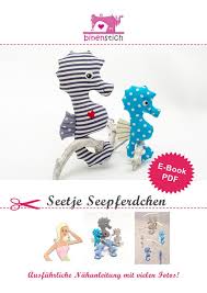 Kuscheltier Nahen Seetje Seepferdchen Anleitung Seepferdchen Kuscheltier Nahen Nahanleitung Kinder