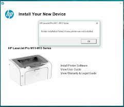 Although, we don't need to keep it because all the printer companies provide drivers on their website easily. Driver Installation Error For Hp Laserjet Pro M12a Hp Support Community 6352623