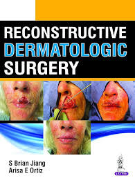 Amazon.com: Reconstructive Dermatologic Surgery eBook : Jiang, S Brian,  Ortiz, Arisa E: Kindle Store