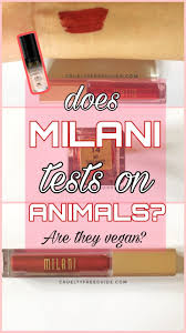 Furthermore, milani cosmetics does not export its products to mainland china and/or other countries, where animal testing is required by law. Is Milani Cruelty Free Vegan In 2021 Cruelty Free Guide Cruelty Free Skin Care Cruelty Free Makeup Cruelty Free