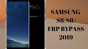 Samsung S8 S8 Frp Bypass In 2020 Samsung Bypass