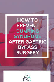 How To Prevent Dumping Syndrome After Gastric Bypass Surgery Dumping Syndrome Gastric Bypass Surgery Bypass Surgery