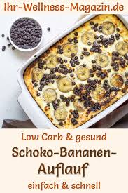 Low Carb Schoko Bananen Auflauf Gesundes Susses Auflauf Rezept In 2020 Gesunde Auflaufe Auflauf Rezepte Gesund Susse Auflaufe
