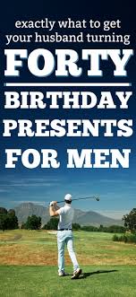 From clothing to tech gadgets, shop the best ideas. 40 Gift Ideas For Your Husband S 40th Birthday Unique Gifter Husband 40th Birthday 40th Gifts Birthday Present For Husband