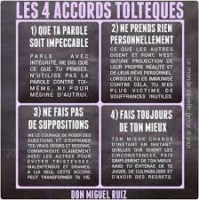 Les 4 Accords Tolteques Inform Action Avec Images Accords Tolteques 4 Accords Tolteques Les 4 C