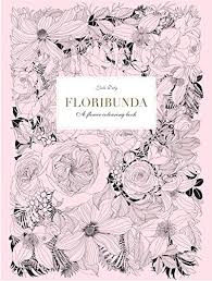 Here's a colouring page of a flower in a flower pot. Amazon Com Floribunda A Flower Coloring Book 9781780677682 Duly Leila Books