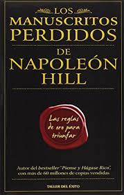 Piense y hagase rico by napoleon hill.pdf; Pdf Manuscritos Perdidos De Napoleon Hill Lost Manuscripts Of Napoleon Hill Download