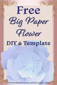 Free victoria paper flower template | plus tutorial. Diy Giant Paper Flowers With Template 5 Steps My Online Wedding Help