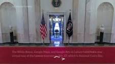 The White House and Google launch a new virtual tour with audio ...