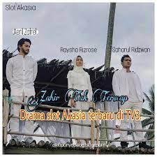 Episod penuh jujur nikahi aku ep1. Zahir Tak Terucap Drama Slot Akasia Terbaru Di Tv3 Ciklapunyabelog Blogspot My