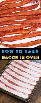 How To Cook Bacon In Oven Bacon In The Oven Cooking Baked Bacon