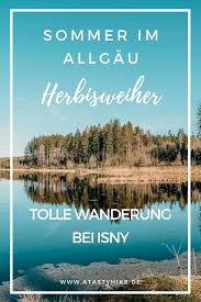 Isny Im Allgau Gemutliche Wanderung Wanderung Isny Im Allgau Allgau Wandern