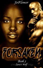 Forsaken (Book 3 of the Zara's Wolf Trilogy) BWWM