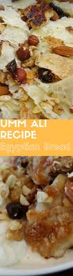 Umm Ali Recipe The Egyptian Style Bread Dessert Recipes Dessert Recipes Desserts