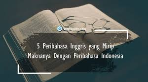 Di atas langit masih ada langit arti peribahasa : 5 Peribahasa Inggris Yang Mirip Maknanya Dengan Peribahasa Indonesia Inggrispedia