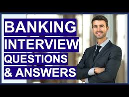 Banking Interview Questions And Answers How To Pass A Retail Bank Interview Youtube
