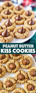 Peanut Butter Kiss Cookies Recipe Peanut Butter Kiss Cookies Peanut Butter Kiss Cookies Recipes Chocolate Chip