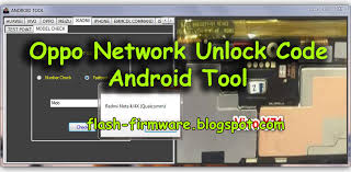 Using the oppo network / country unlock tool. Download Oppo Network Unlock Code Android Tool Free