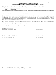 Metodologi juga menentukan logis tidaknya suatu karya ilmiah. Lembar Pernyataan Persetujuan Publikasi Karya Ilmiah