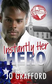Instantly Her Hero: Hometown Heroes A-Z — Sweet, Small-Town Romantic  Suspense (Born In Texas Book 9) eBook : Grafford, Jo: Amazon.in: Kindle  Store