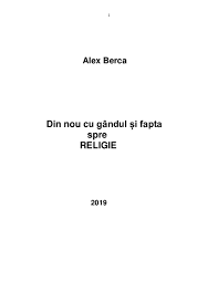 Am tratat aceasta tema la nivel de masa cu scopul de a trezi. Doc Varianta CompletÄƒ 27 Septembrie 2019 Din Nou Cu Gandul È™i Fapta Spre Religie Alex Berca Academia Edu