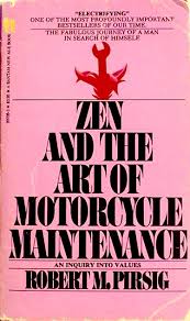 Historical context of zen and the art of motorcycle maintenance. Zen And The Art Of Motorcycle Maintenance An Inquiry Into Values Amazon De Bucher